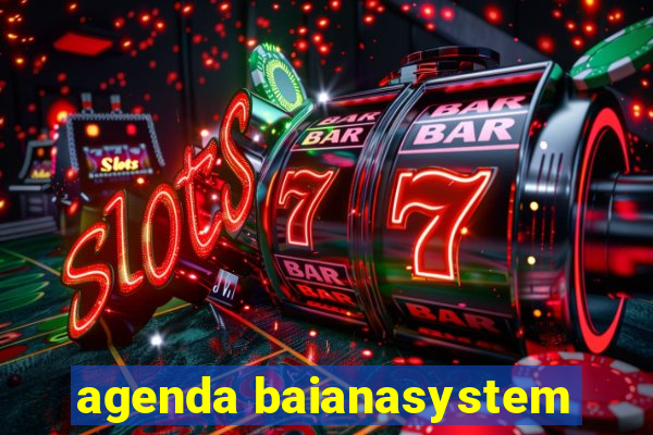 agenda baianasystem